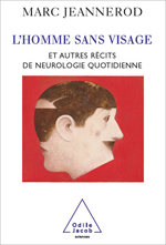 Homme sans visage (L') - Et autres récits de neurologie quotidienne