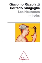 Neurones miroirs (Les)