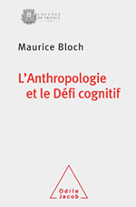 Anthropologie et le Défi cognitif (L')