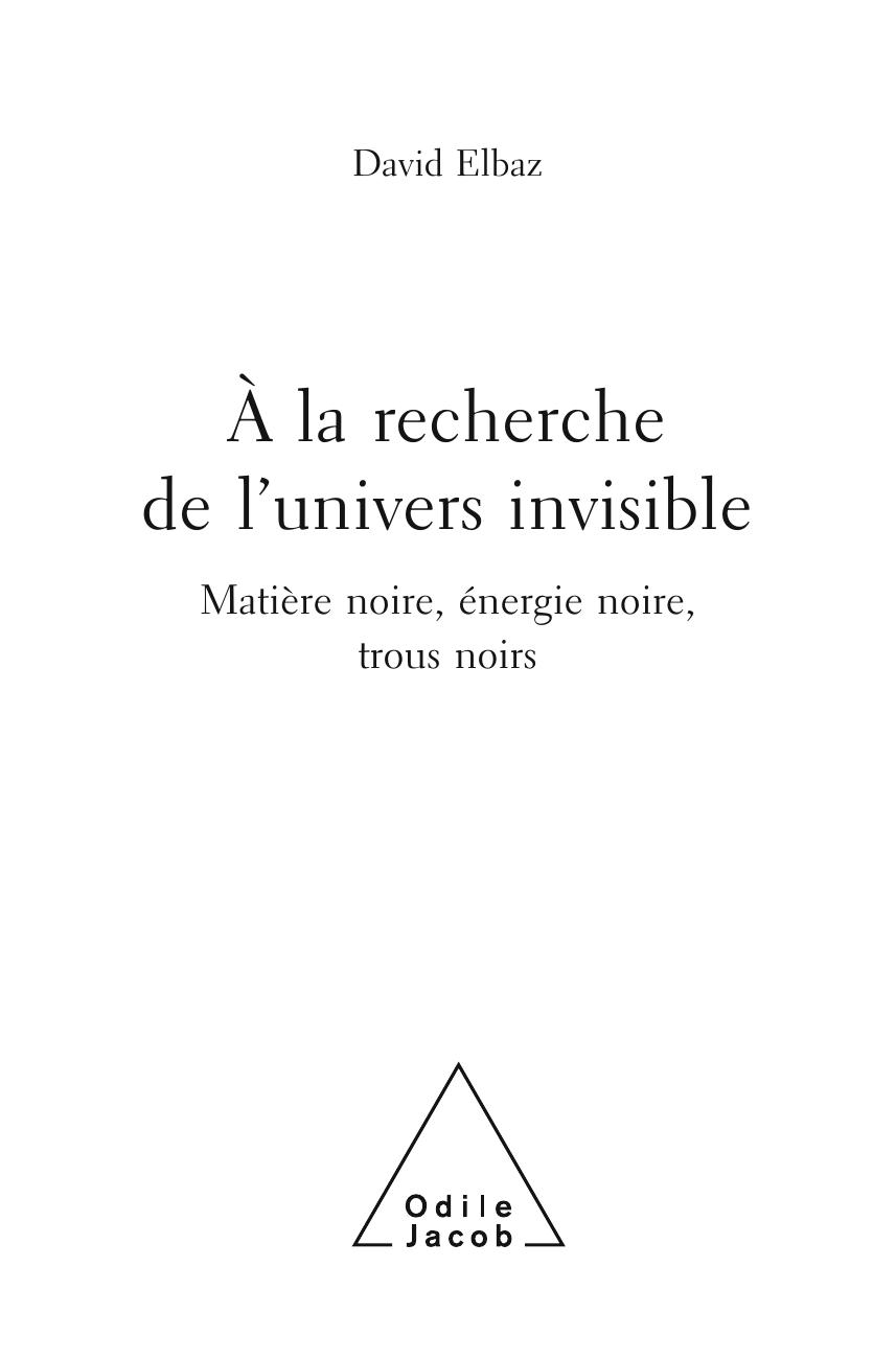 a la recherche de l univers invisible pdf