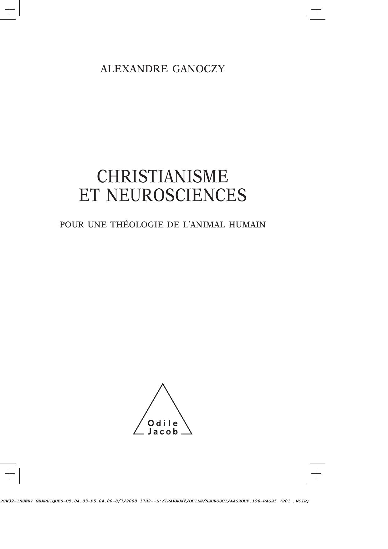 Christianisme et neurosciences | Éditions Odile Jacob